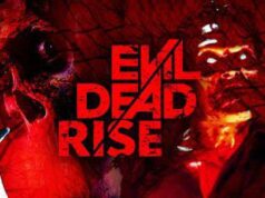 ‘Evil Dead Rise’ Will Be the Longest Film in the Franchise